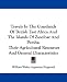 Book Travels In The Coastlands Of British East Africa And The Islands Of Zanzibar And Pemba: Their Agricultural Resources And General Characteristics