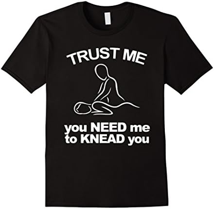 Men's massage therapist gifts shirt- you need me to knead you 3XL Black