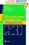 Multi-Agent Systems and Applications: 9th ECCAI Advanced Course ACAI 2001 and Agent Link's 3rd European Agent Systems Summer School, EASSS 2001, ... / Lecture Notes in Artificial Intelligence)