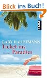 Ticket ins Paradies: Roman