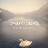 Jewels of Silence: Meditations on the Chakras for
