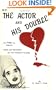 The Actor and His Double: Mime and Movement for the Theatre of Cruelty