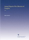 Annual Report of the Librarian of Congress: 1940