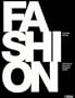 FASHION: 150 Years of Couturiers, Designers, Labels