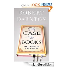 The Case for Books: Past, Present, and Future