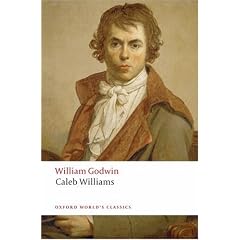 Caleb Williams (Oxford World's Classics)