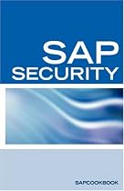 SAP Security Interview Questions, Answers, and Explanations
