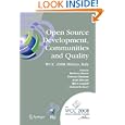 Open Source Development, Communities and Quality: IFIP 20th World Computer Congress,...