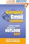 Conquer Email Overload with Outlook 2007