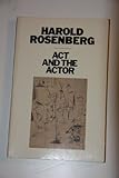 Act and the actor : making the self