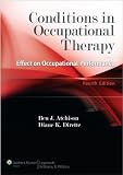 Conditions in Occupational Therapy: Effect on Occupational Performance