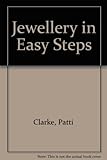 Jewelry in easy steps