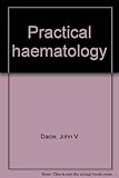 Practical haematology