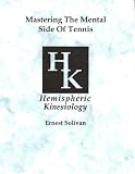 Mastering The Mental Side Of Tennis