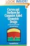 Curves and Surfaces for Computer Aided Geometric Design - A Practical Guide