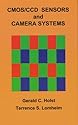 CMOS/CCD Sensors and Camera Systems (Press Monograph)