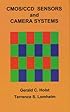 Cmos/Ccd Sensors and Camera Systems (Press Monograph)