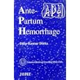 Antepartum Haemorrhage (Aph), (Fogsi)