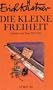 Die Kleine Freiheit: Chansons Und Prosa (German Edition)