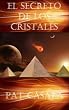 El Secreto de los Cristales