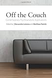 Off the couch : contemporary psychoanalytic approaches
