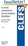 Le travail parlementaire sous la cinq...