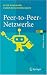 P2P Netzwerke: Algorithmen Und Methoden