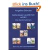 Kartenlegen ausf�hrlich erkl�rt  - Die Kombinationen: Band 3 zu den Lenormandkarten