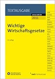 Wichtige Wirtschaftsgesetze - NWB Redaktion (Bearbeitet von)