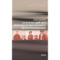 La Russie 1598-1917 : R�voltes et mouvements r�volutionnaires