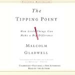 The Tipping Point: How Little Things...