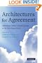 Architectures for Agreement: Addressing Global Climate Change in the Post-Kyoto World