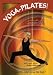 DVD : Yoga-Pilates Fusion (Kathy Ackerman)