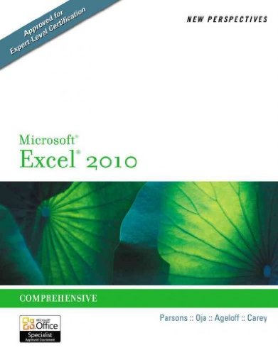 New Perspectives on Microsoft Excel 2010: Comprehensive (New Perspectives Series)