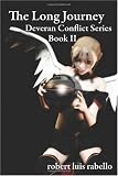 The Long Journey: Deveran Conflict Series (Volume 2)