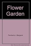 The flower garden