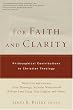 For Faith and Clarity: Philosophical Contributions to Christian Theology