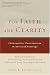 For Faith and Clarity: Philosophical Contributions to Christian Theology