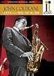 Jazz Icons: John Coltrane Live in '60, '61 & '65