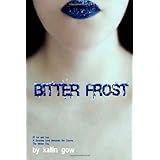 bitter frost bitter frost series book 1