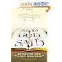 And God Said: How Translations Conceal the Bible's Original Meaning