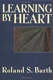 Learning by Heart [Hardcover]