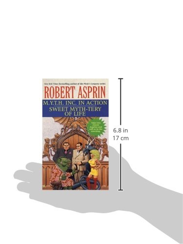 M.Y.T.H. Inc. in Action/Sweet Myth-tery of Life