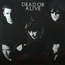 Dead or Alive - Dead or Alive's It's Been Hours Now - EP