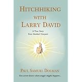 Hitchhiking With Larry David