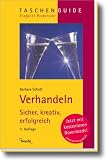 Verhandeln: Sicher, kreativ, erfolgreich