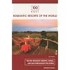 100 Best Romantic Resorts of the World, 5th (100 Best Series)