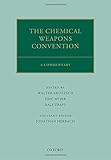 The Chemical Weapons Convention : a commentary