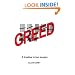 Greed: A treatise in two essays