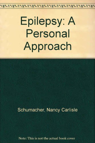Epilepsy: A Personal Approach